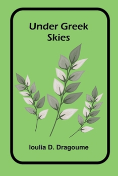 Paperback Under Greek Skies Book