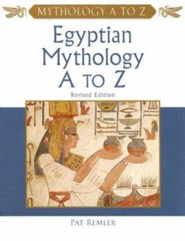 Egyptian Mythology a to Z - Book  of the Mythology A to Z