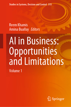 Hardcover AI in Business: Opportunities and Limitations: Volume 1 Book