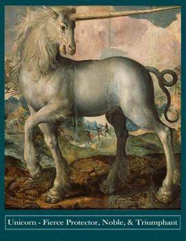 Paperback Unicorn Fierce Protector, Noble, & Triumphant: 8.5 x 11 Journal, Sketchbook, Notebook Book
