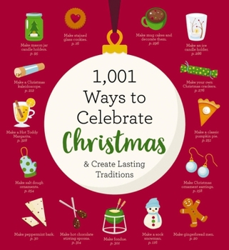 Paperback 1,001 Ways to Celebrate Christmas: Embrace the Real Reason for the Season Book