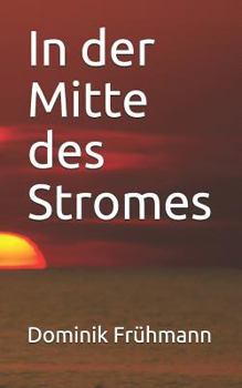 Paperback In Der Mitte Des Stromes [German] Book