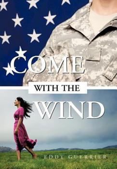 Hardcover Come with the Wind Book