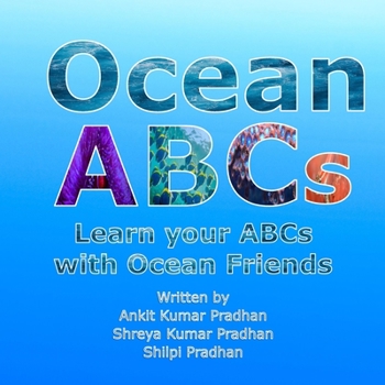 Paperback Ocean ABCs: Learn Your ABCs with Ocean Friends Book