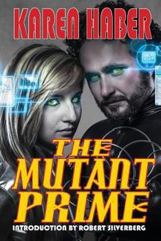 Mutant Prime (Fire in Winter, #2) - Book #2 of the Fire in Winter