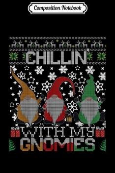 Composition Notebook: Chillin With My Kindergarten Gnomies Tomte Teacher Christmas  Journal/Notebook Blank Lined Ruled 6x9 100 Pages