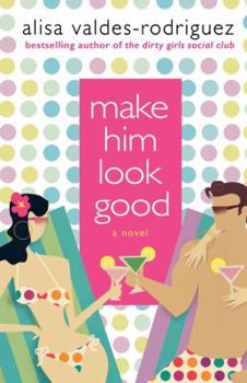 Paperback Make Him Look Good Book