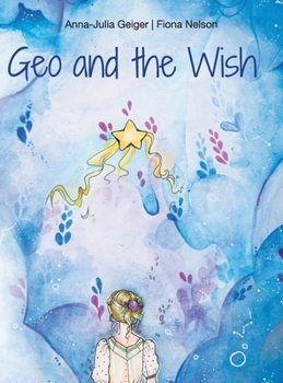 Hardcover Geo and the Wish Book