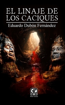 Paperback El Linaje de los Caciques [Spanish] Book