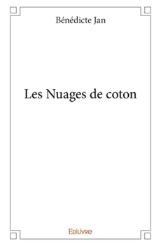Paperback Les Nuages de coton [French] Book