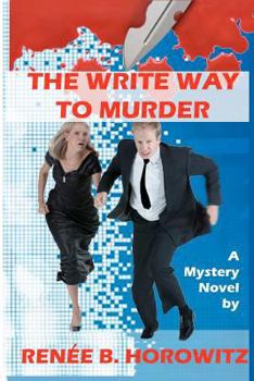 Paperback The Write Way to Murder: A Marlene Dreyfus Technical Writer Mystery Book