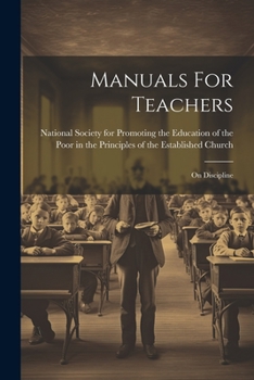 Paperback Manuals For Teachers: On Discipline Book