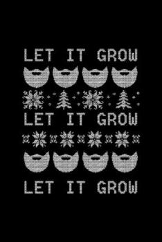 Paperback Let It Grow Let It Grow Let It Grow Notebook: 6x9" 120-page checkered grid notebook - journal - notepad - scribble book - diary - workbook for philoso Book