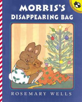 Hardcover Morris's Disappearing Bag: A Christmas Story Book