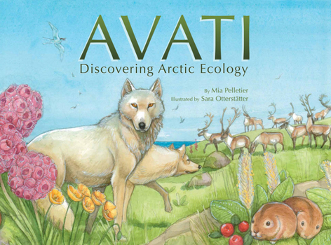 Paperback Avati: Discovering Arctic Ecology Book