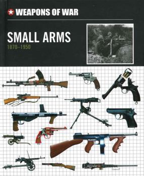 Hardcover Small Arms 1870-1950 Book