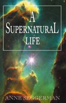 Hardcover A Supernatural Life Book