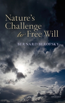 Hardcover Nature's Challenge to Free Will Book
