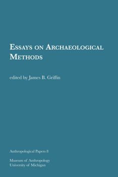 Paperback Essays on Archaeological Methods: Volume 8 Book