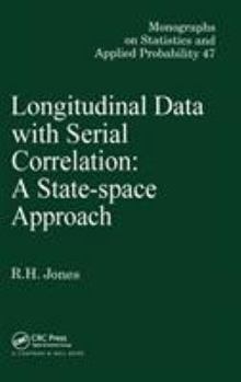 Hardcover Longitudinal Data with Serial Correlation: A State-Space Approach Book