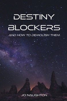 Paperback Destiny Blockers: and how to demolish them Book