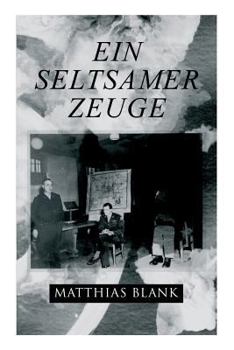 Paperback Ein seltsamer Zeuge [German] Book