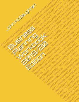 Paperback Business Planning Workbook: 2019/20 Edition Book