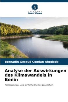 Paperback Analyse der Auswirkungen des Klimawandels in Benin [German] Book