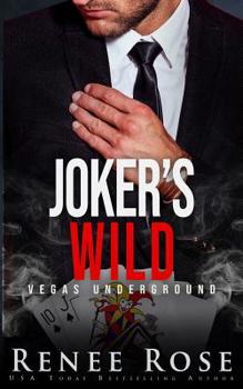 Joker's Wild - Book #4 of the Vegas Underground