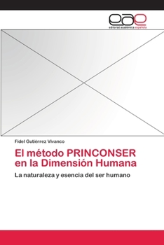 Paperback El método PRINCONSER en la Dimensión Humana [Spanish] Book