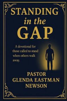 Paperback Standing in the Gap Book