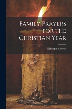Paperback Family Prayers for the Christian Year Book