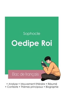 Paperback Réussir son Bac de français 2023: Analyse de la pièce Oedipe roi de Sophocle [French] Book