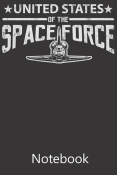 United States of The Space Force: Blank Lined Notebook Funny Birthday Gifts,To Do Lists, Notepad, Christmas Halloween Gift