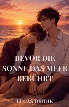 Paperback Bevor die Sonne das Meer berührt [German] Book