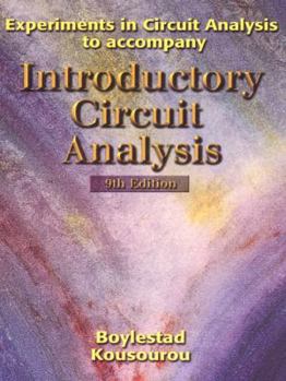 Paperback Introductory Circuit Analysis: Experiments in Circuit Analysis to Accompany Book
