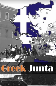 Paperback Greek Junta Book