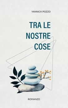 Paperback Tra le nostre cose [Italian] Book