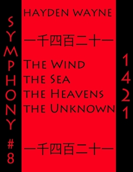 Paperback Symphony #8-1421: The Wind, the Sea, the Heavens, the Unknown Book