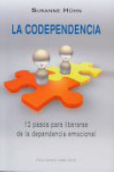Paperback La Codependencia: Como Detectarla y Curarla [Spanish] Book