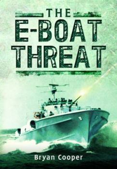 The E-boat threat (A Macdonald illustrated war study) - Book #7 of the Macdonald illustrated war studies
