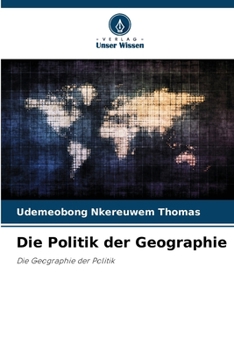 Die Politik der Geographie (German Edition)