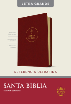 Imitation Leather Santa Biblia Rvr60, Edición de Referencia Ultrafina, Letra Grande (Sentipiel, Café Rojizo, Letra Roja) [Spanish] [Large Print] Book