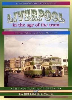 Hardcover Liverpool in the Age of the Tram Book