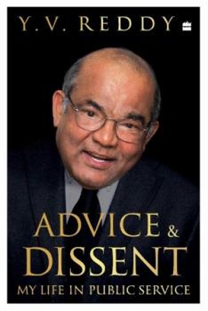 Hardcover Advice and Dissent: My Life in Public Service Book