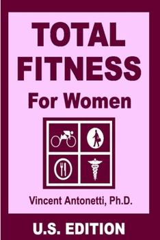 Paperback Total Fitness for Women - U.S. Edition Book