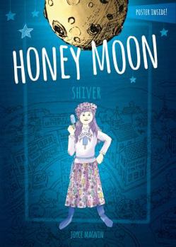 Hardcover Honey Moon Shiver Book