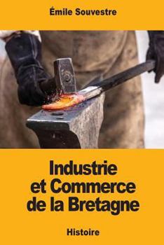Paperback Industrie et Commerce de la Bretagne [French] Book