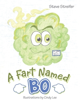 Paperback A Fart Named Bo Book