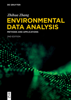 Hardcover Environmental Data Analysis: Methods and Applications Book